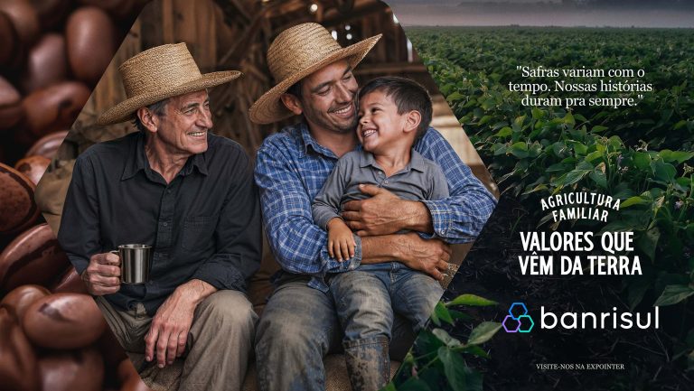 Banrisul valoriza histórias e gerações da agricultura familiar em nova campanha para a Expointer – 03.09.2026